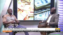 Cedi Value Depreciation: How must Ghana arrest the worrying weakening of the currency - The Big Agenda on Adom TV (8-8-22)