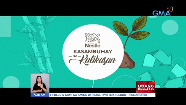 Sustainability advocacy campaign na Kapuso at Kasambuhay ng Kalikasan , inilunsad ng GMA Network at Nestlé Philippines | UB