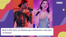 Rock in Rio 2022: 10 músicas que viralizaram e vão estar no festival