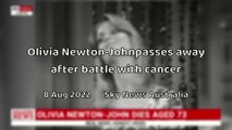 PPN Breaking | Olivia Newton-John passes away after battling cancer  8 August 2022