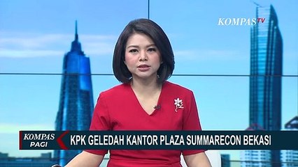 Cari Bukti Tambahan Terkait Suap Eks Walkot Yogyakarta, KPK Geledah Kantor Plaza Summarecon Bekasi