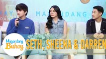 Seth, Darren and Sheena on having a good support system | Magandang Buhay