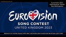 Eurovision 2023 - Katılmayacak Ülkeler - Non Participants