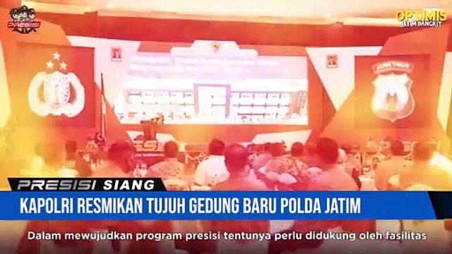 Kapolri Resmikan Tujuh Gedung Baru Polda Jatim