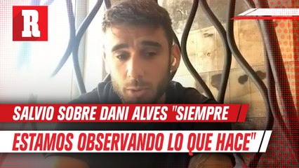 Toto Salvio sobre Dani Alves: 'Para nosotros es un ejemplo'