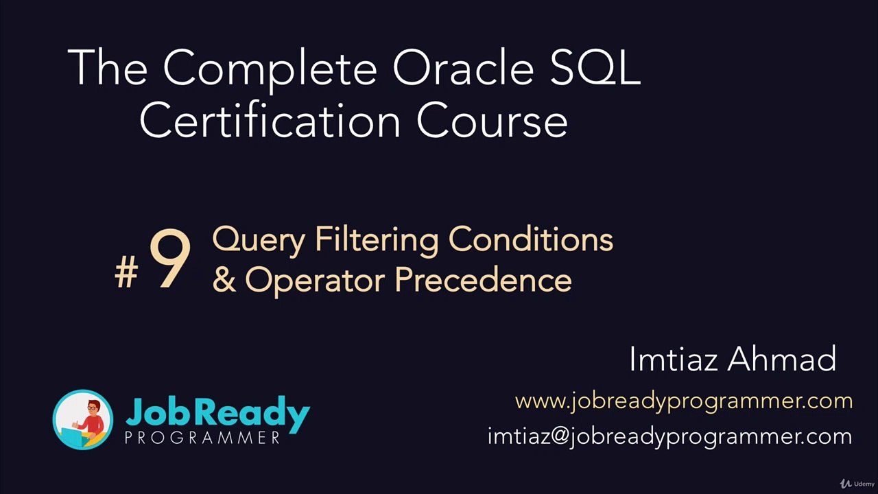 9. Query Filtering Conditions & Operator Precedence
