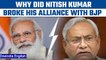 Bihar Politics: Why Nitish Kumar ended his alliance with BJP, Know all about it | Oneindia News*News
