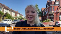 Bristol headlines 9 August: Balloon Fiesta preparations underway