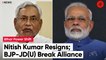 Nitish Kumar Resigns As Bihar CM, Snaps Ties With BJP Again