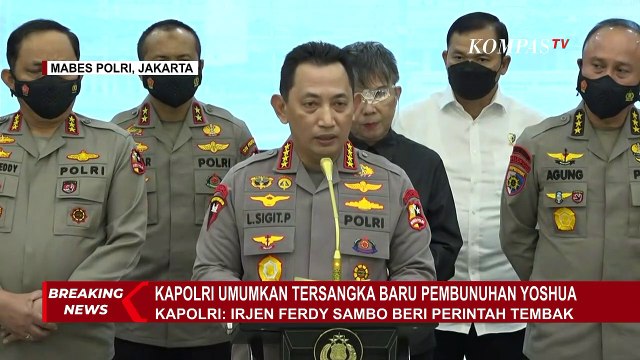 BREAKING NEWS - Beri Perintah Penembakan, Irjen Ferdy Sambo jadi Tersangka Pembunuhan Brigadir J!