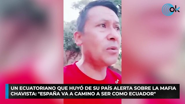 Un ecuatoriano que huyó de su país alerta sobre la mafia chavista: España va a camino a ser como Ecuador