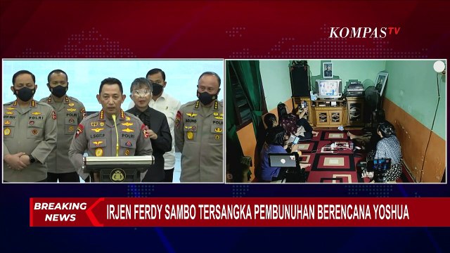 Ferdy Sambo Tersangka Pembunuhan Brigadir J, Polisi Masih Dalami Motif Penembakan