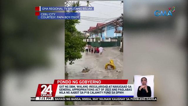 Giit ng DBM, walang iregularidad at nakasaad sa General Appropriations Act of 2022 ang paglabas nila ng aabot sa P1B calamity fund sa DPWH | 24 Oras