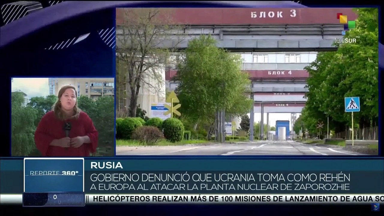 Rusia afirma que Ucrania toma a Europa como rehén para atacar planta nuclear de Zaporozhie