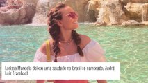 Separada de André Luiz Frambach, Larissa Manoela expõe saudade: 'Que falta você faz'