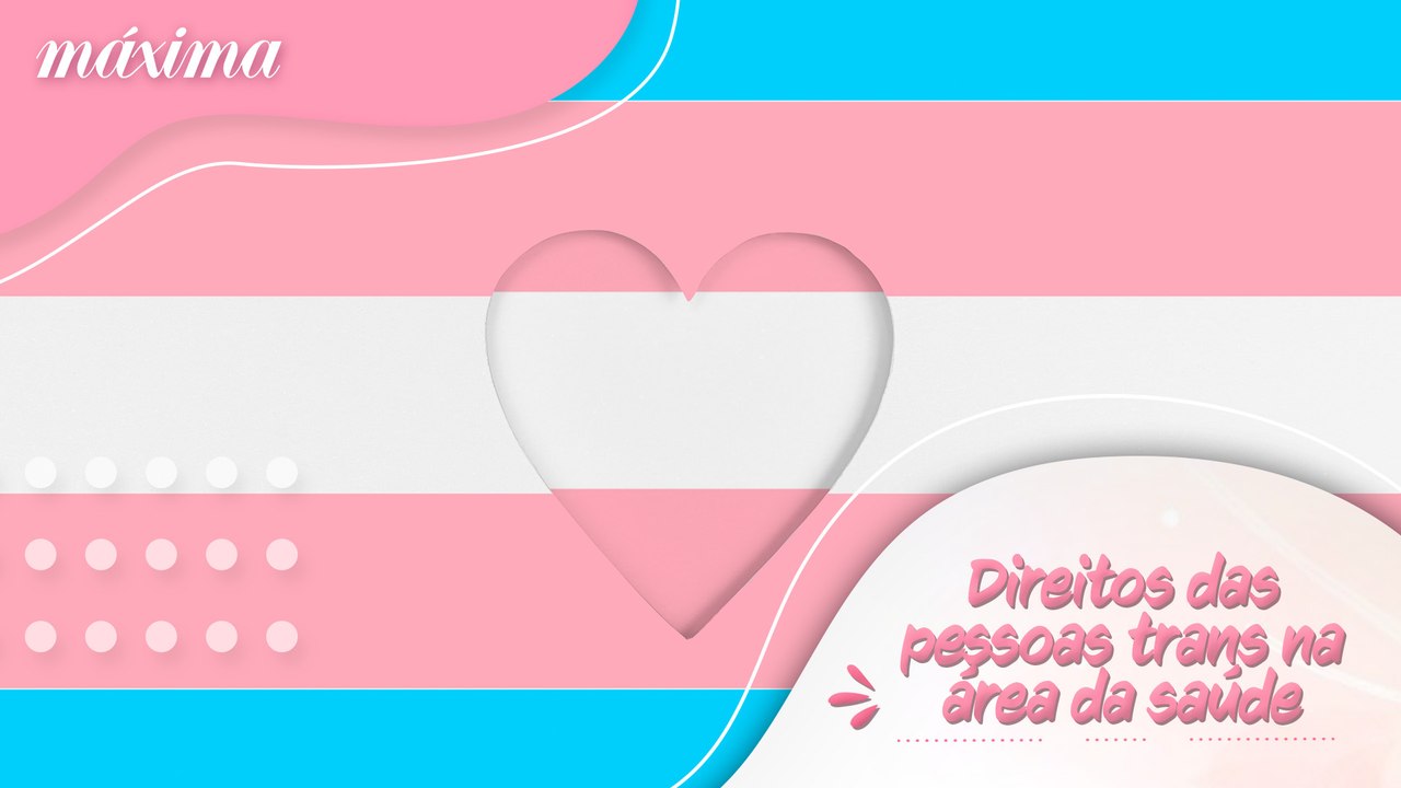 DIREITOS DAS PESSOAS TRANS NA ÁREA DA SAÚDE