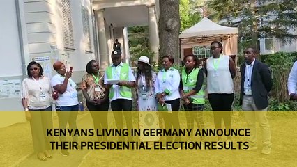 Kenyans living in Germany announce their Presidential Election results