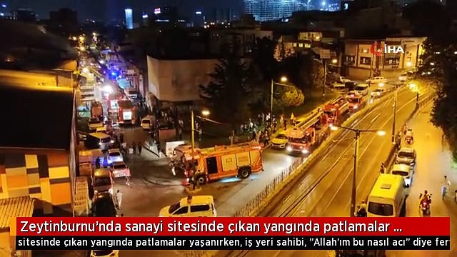 Zeytinburnu'nda sanayi sitesinde çıkan yangında patlamalar yaşanırken, iş yeri sahibi, Allah'ım bu nasıl acı diye feryat etti