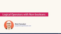 Logical Operators with Non-Booleans