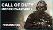 Call of Duty Modern Warfare 2 - Tout savoir sur le jeu