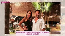 Zuhal Topal eşi Korhan Saygıner'in doğum gününü kutladı! Acun Ilıcalı...