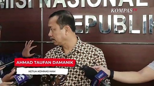 Komnas HAM Ungkap Beda Penanganan Kasus Brigadir J dengan Kasus KM 50