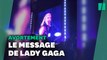 Lady Gaga livre un message percutant sur l’avortement en concert aux États-Unis