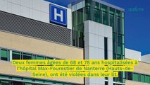 Deux femmes violées dans leur lit d'hôpital, le suspect toujours recherché