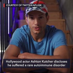 ‘Lucky to be alive’: Ashton Kutcher was blind, deaf after rare autoimmune disorder