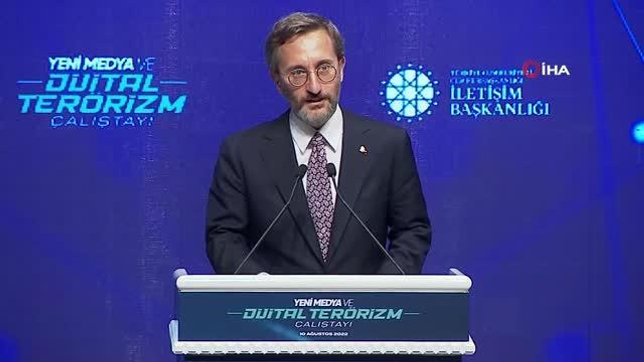 Cumhurbaşkanlığı İletişim Başkanı Altun, "Yeni Medya ve Dijital Terörizm Çalıştayı"na katıldı