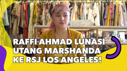 Raffi Ahmad Janji Lunasi Utang Marshanda Rp 300 Juta ke RSJ Los Angeles!