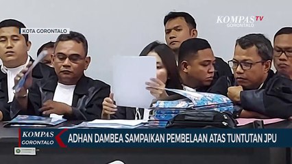 Adhan Dambea Sampaikan Pembelaan Atas Tuntutan JPU