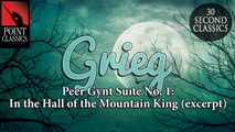 Grieg: Peer Gynt Suite No 1, Op 46: IV. In the Hall of the Mountain King (excerpt)