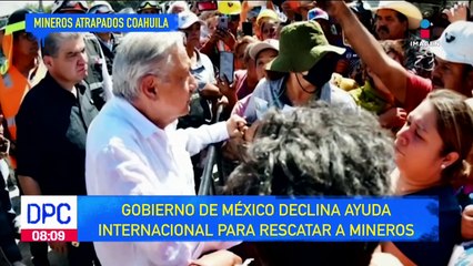 Rescate de mineros: Gobierno de México declina ayuda internacional
