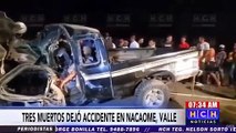 ¡Tragedia en Carretera! Tres muertos deja fatal accidente vial en #Nacaome, Valle