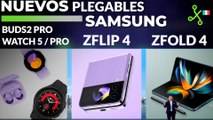 Lo NUEVO de SAMSUNG: Z FOLD4, Z FLIP4, audífonos y relojes en CUATRO MINUTOS