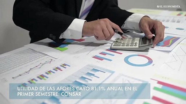 Utilidad de las afores cayó 81.1% anual en el primer semestre: Consar