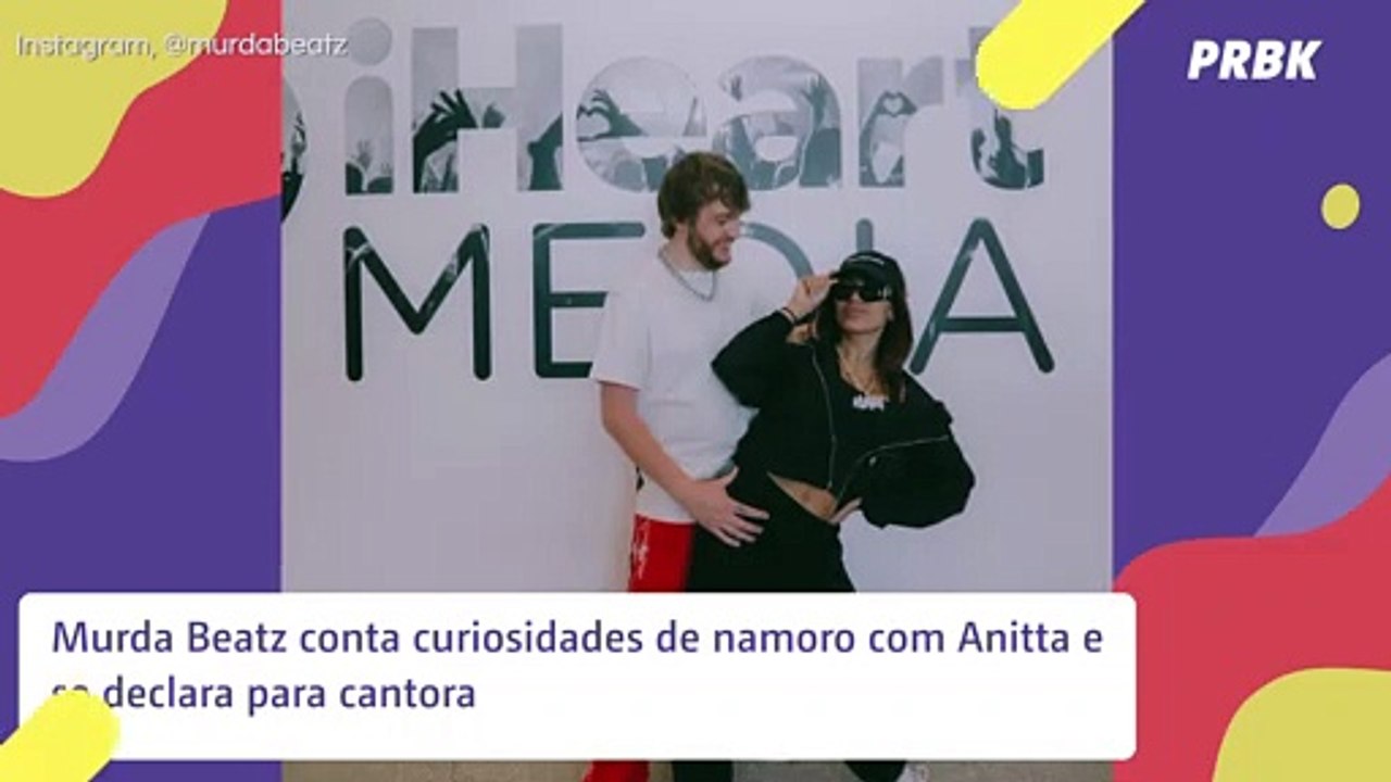 Murda Beatz conta curiosidades de namoro com Anitta e se declara para cantora