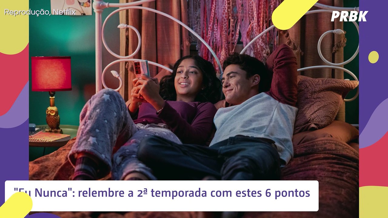 "Eu Nunca": relembre a 2ª temporada com estes 6 pontos