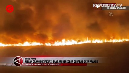 Ribuan Orang Dievakuasi Akibat Kebakaran Hutan di Prancis
