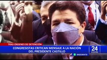 Pedro Castillo: reacciones del Congreso ante mensaje a la Nación por caso Yenifer Paredes
