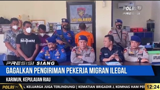 Direktorat Polda Kepri Dan Polairud Polres Karimun Gagalkan PMI Jalur Ilegal