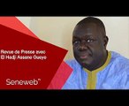 Revue de Presse du 11 Aout 2022 avec El Hadj Assane Gueye