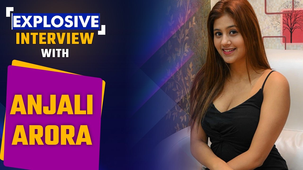 Anjali Arora Interview on MMS leak, trolling, Munjali fans, Upcoming projects & More | FilmiBeat