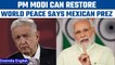 PM Modi among the world leaders who can restore world peace says Mexico President|Oneindia News*News