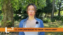 Newcastle headlines 11 August: £2.25M cash boost to train 'green army'