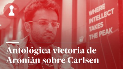 361_El rincón de los inmortales: Antológica victoria de Aronián sobre Carlsen