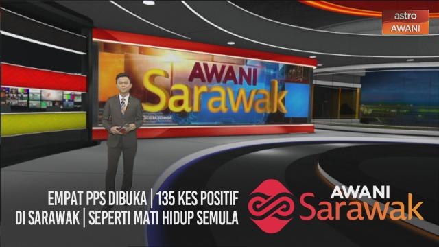 AWANI Sarawak [31/01/2021] - Empat PPS dibuka | 135 kes positif di Sarawak | Seperti mati hidup semula