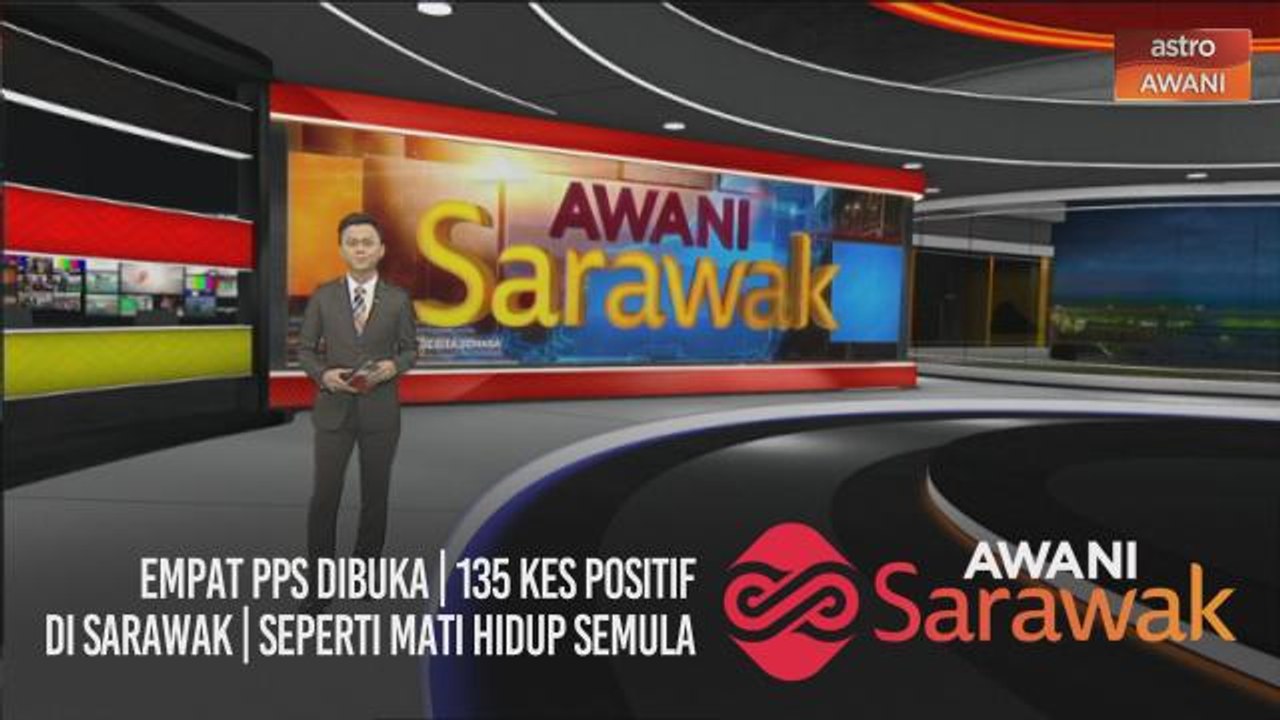 AWANI Sarawak [31/01/2021] - Empat PPS dibuka | 135 kes positif di Sarawak | Seperti mati hidup semula