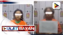 Dalawang babaeng nagpanggap na miyembro ng Anti-Cybercrime group, arestado